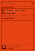 Cover: Im Dienste einer neuen Friedenskultur - Nomos