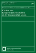Cover: Kirchen und Religionsgemeinschaften in der Europ&auml;ischen Union - Nomos