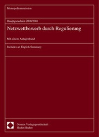 Abbildung von: Hauptgutachten 2000/2001 - Netzwettbewerb durch Regulierung - Nomos