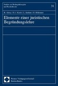 Cover: Elemente einer juristischen Begr&uuml;ndungslehre - Nomos