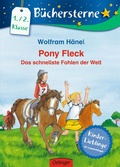Cover: Pony Fleck. Das schnellste Fohlen der Welt - Oetinger