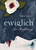 Cover: Ewiglich 2. Ewiglich die Hoffnung - Oetinger
