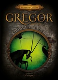 Cover: Gregor 2. Gregor und der Schl&uuml;ssel zur Macht - Oetinger