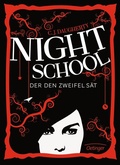 Cover: Night School 2. Der den Zweifel s&auml;t - Oetinger