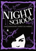 Cover: Night School 5. Und Gewissheit wirst du haben - Oetinger