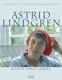 Abbildung von: Astrid Lindgren. Bilder ihres Lebens - Oetinger