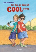 Cover: Der Tag, an dem ich cool wurde 1 - Oetinger