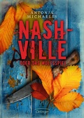 Cover: Nashville oder Das Wolfsspiel - Oetinger