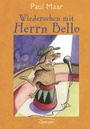 Cover: Herr Bello 3. Wiedersehen mit Herrn Bello - Oetinger