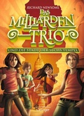 Cover: Das Milliarden-Trio 2. Das Milliarden-Trio und die Stadt der sechs Tempel - Oetinger