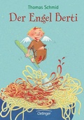 Cover: Der Engel Berti - Oetinger