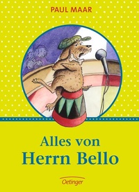 Enlarge image Cover: Alles von Herrn Bello - Oetinger