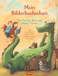 Cover: Mein Bilderbuchschatz. Von Drachen, B&auml;ren und sch&ouml;nen Tr&auml;umen - Oetinger