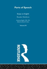 Abbildung von: Parts Of Speech:Essays English - Routledge