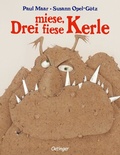 Cover: Drei miese, fiese Kerle - Oetinger