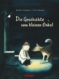 Cover: Die Geschichte vom kleinen Onkel - Oetinger