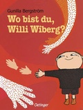 Cover: Wo bist du, Willi Wiberg? - Oetinger