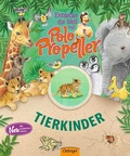 Cover: Entdecke die Welt mit Polo Propeller. Tierkinder - Oetinger