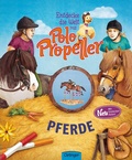 Cover: Entdecke die Welt mit Polo Propeller. Pferde - Oetinger