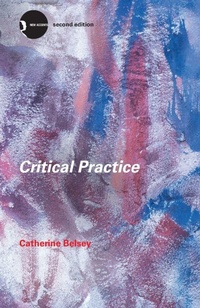 Enlarge image Cover: Critical Practice - Routledge