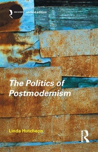 Enlarge image Cover: The Politics of Postmodernism - Routledge