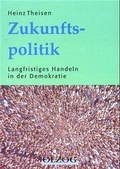 Cover: Zukunftspolitik - Olzog