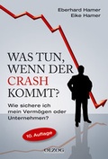 Cover: Was tun, wenn der Crash kommt? - Olzog