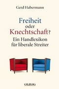 Cover: Freiheit oder Knechtschaft? - Olzog