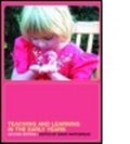 Cover: Teaching and Learning in the Early Years - Routledge Falmer