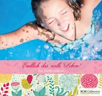 Enlarge image Cover: Endlich das volle Leben! - Mädchen - SCM
