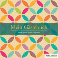 Enlarge image Cover: Mein Gästebuch - Firmung - SCM
