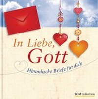 Enlarge image Cover: In Liebe, Gott - SCM