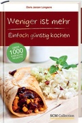 Cover: Weniger ist mehr - SCM