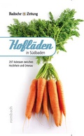 Cover: Hofl&auml;den in S&uuml;dbaden - Rombach Druck- und Verlagshaus