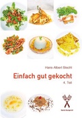 Cover: Einfach gut gekocht, 4. Teil - Rombach Druck- und Verlagshaus