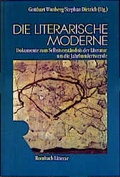 Cover: Die literarische Moderne - Rombach Druck- und Verlagshaus