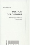 Cover: Der Tod des Orpheus - Rombach Druck- und Verlagshaus