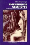 Cover: Eigensinnige Gesch&ouml;pfe - Rombach Druck- und Verlagshaus