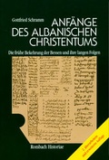 Cover: Anf&auml;nge des albanischen Christentums - Rombach Druck- und Verlagshaus