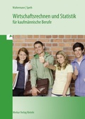 Cover: Wirtschaftsrechnen und Statistik - Merkur Rinteln