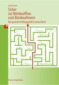 Cover: Sicher zur B&uuml;rokauffrau /zum B&uuml;rokaufmann - Merkur Rinteln