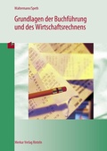 Cover: Grundlagen der Buchf&uuml;hrung und des Wirtschaftsrechnens - Merkur Rinteln