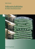 Cover: Volkswirtschaftslehre f&uuml;r H&ouml;here Berufsfachschulen - Merkur Rinteln