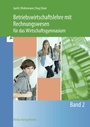 Bild: Betriebswirtschaftslehre mit Rechnungswesen f&uuml;r das Wirtschaftsgymnasium - Merkur Rinteln