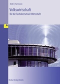 Cover: Volkswirtschaft f&uuml;r die Fachoberschule Wirtschaft - Merkur Rinteln