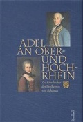 Cover: Adel an Ober- und Hochrhein - Rombach Druck- und Verlagshaus