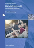 Cover: Wirtschaftsinformatik f&uuml;r berufliche Gymnasien - Merkur Rinteln