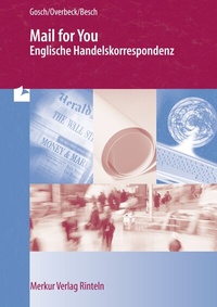 Abbildung von: Mail for You - Englische Handelskorrespondenz - Merkur Rinteln
