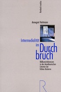 Cover: Intermedialit&auml;t im Durchbruch - Rombach Druck- und Verlagshaus