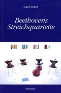 Cover: Beethovens Streichquartette - Rombach Druck- und Verlagshaus